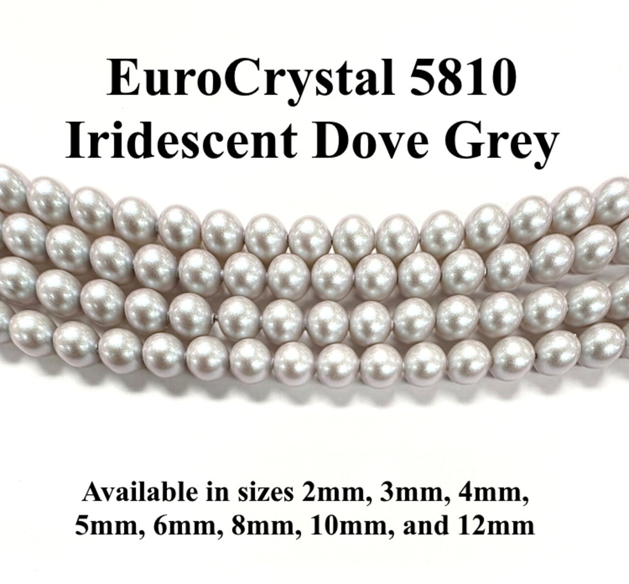 Iridescent Dove Grey EuroCrystal 5810 Round Pearls - 2mm, 3mm, 4mm, 5mm, 6mm, 8mm, 10mm, and 12mm - Strands - Made in Austria